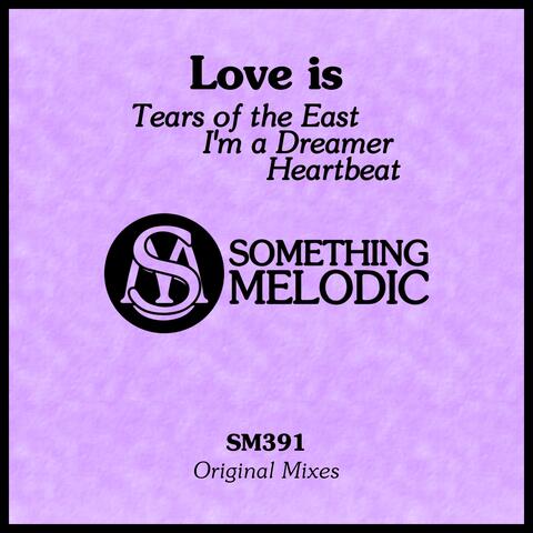 Tears of the East / I'm a Dreamer / Heartbeat album art