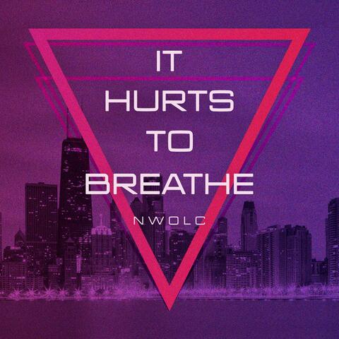 It Hurts to Breathe album art