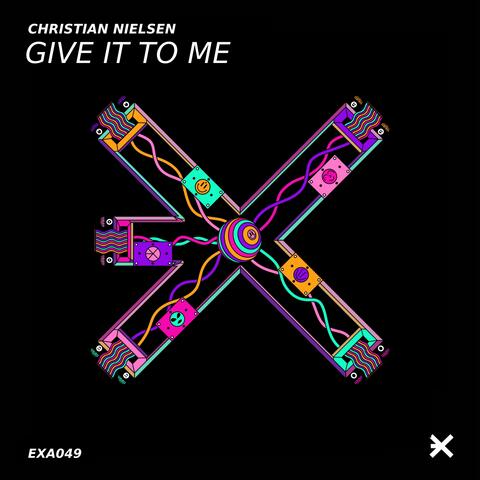 Give It to Me album art