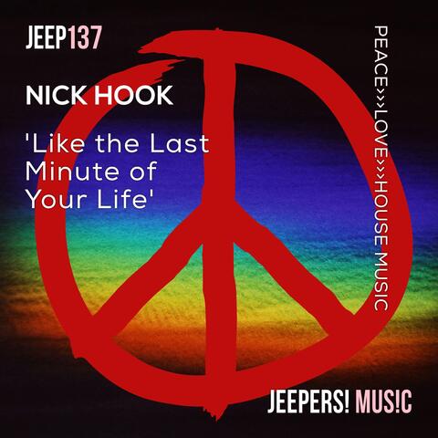 Like the Last Minute of Your Life album art