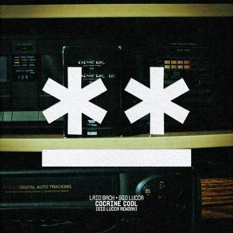 Cocaine Cool (Gio Lucca Rework) album art