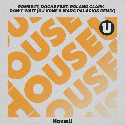 Don't Wait (DJ Kone & Marc Palacios Remix) album art