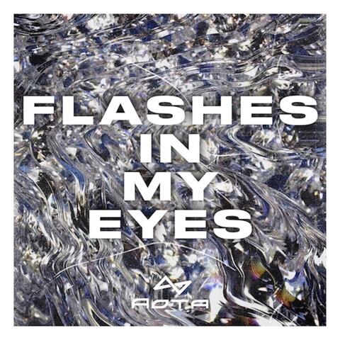 Flashes in My Eyes album art