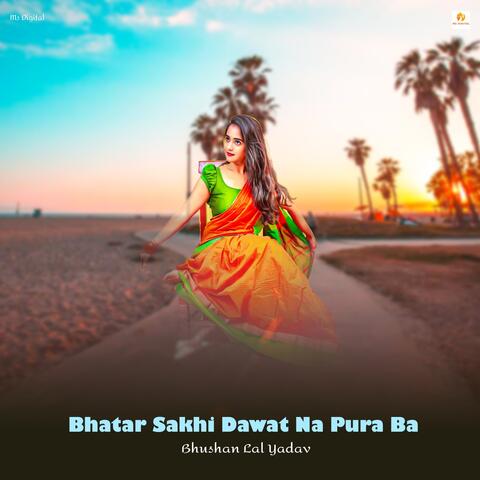Bhatar Sakhi Dawat Na Pura Ba album art