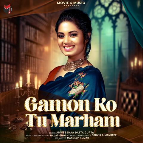 Gamon Ko Tu Marham album art
