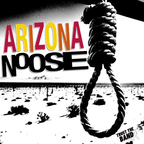 Arizona Noose album art