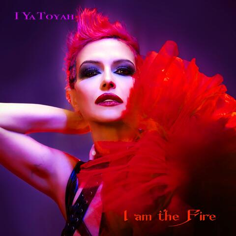 I am the Fire album art