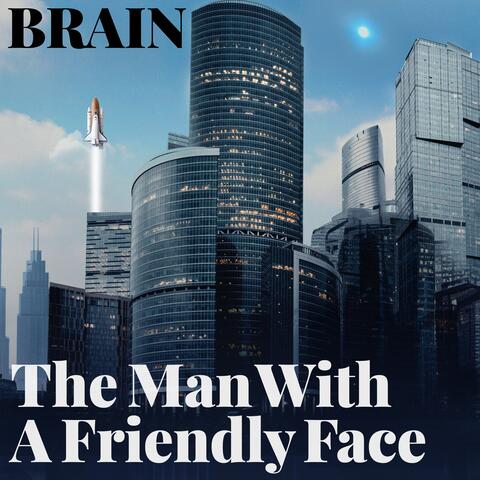 The Man With a Friendly Face album art