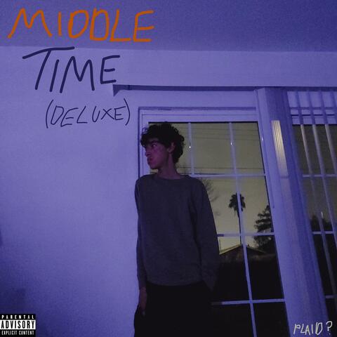 MIDDLE TIME (Deluxe Edition) album art