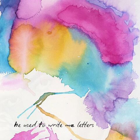 he used to write me letters album art