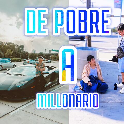 DE POBRE A MILLONARIO album art