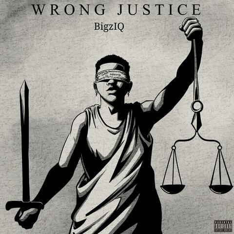 Wrong Justice album art