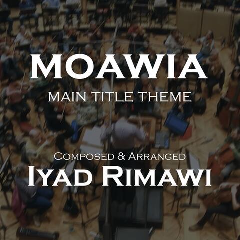 Moawia: Main Title Theme album art