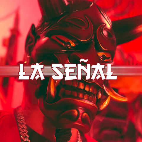 La Señal album art