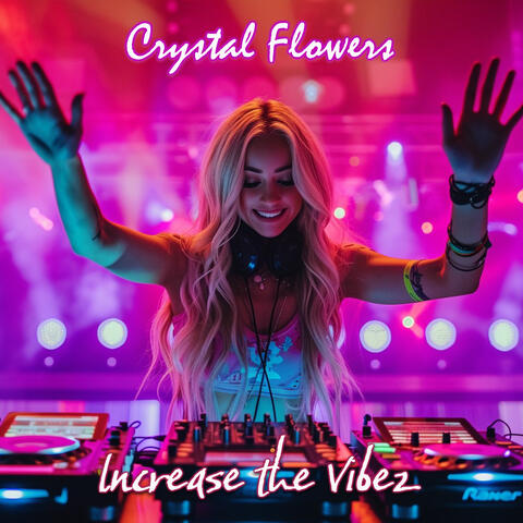 Increase the Vibez album art