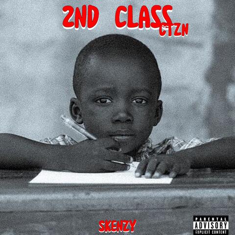 2ND CLASS CTZN album art