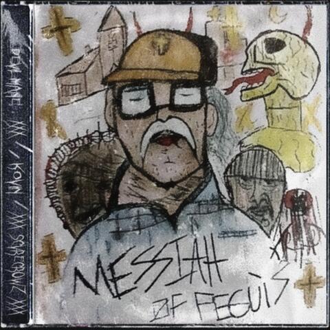 MESSIAH OF PEGUIS album art