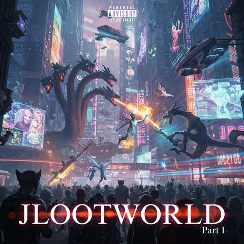 JLOOTWORLD, Pt. I album art