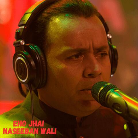 Eho Jhai Naseeban Wali album art