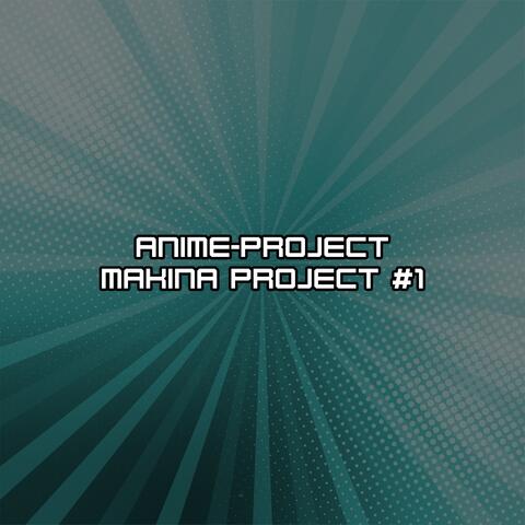 Makina Project #1 album art