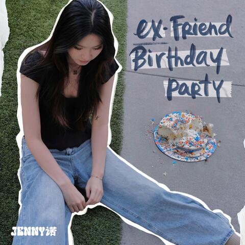 ex-friend birthday party album art