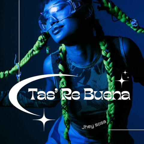 Tas´ Re Buena album art