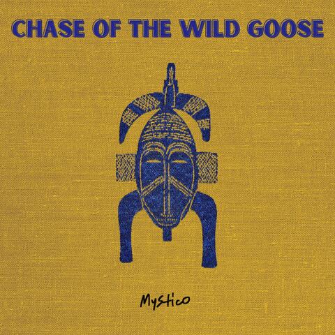 Mystico: Chase Of The Wild Goose album art