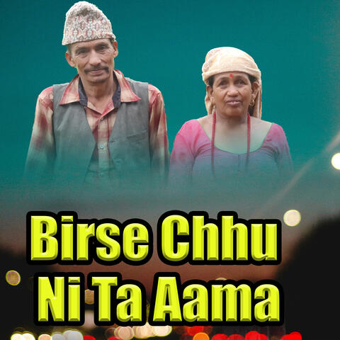 Birse Chhu Ni Ta Aama album art