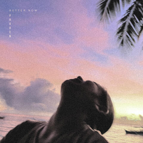 Better Now album art