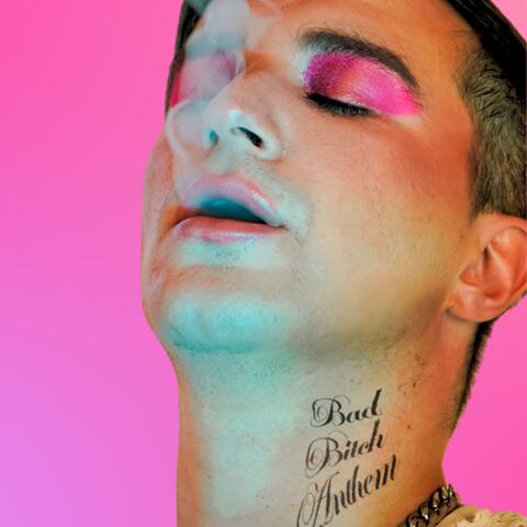 Bad Bitch Anthem album art