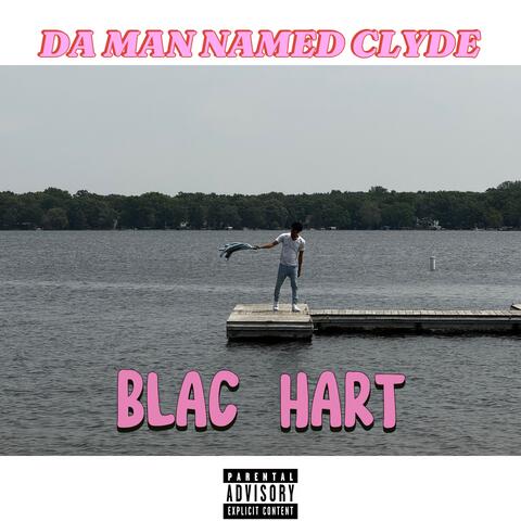 DA MAN NAMED CLYDE album art