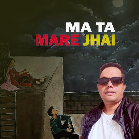 MA TA MARE JHAI album art