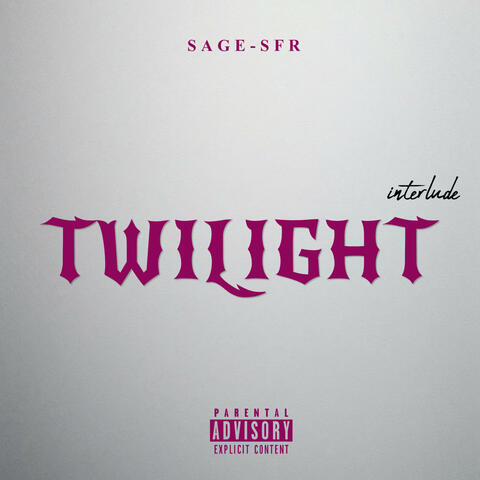 Twilight (interlude) album art