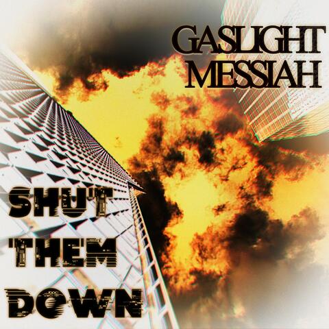 Shut Them Down album art