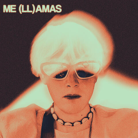 ME (LL)AMAS album art