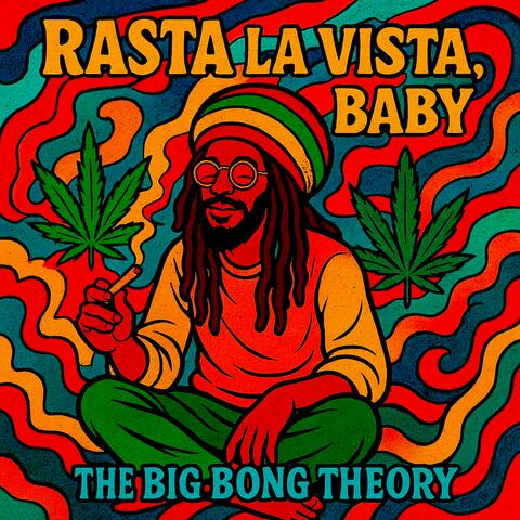 Rasta la Vista, Baby! album art