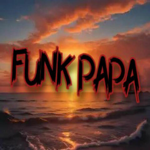FUNK PAPA album art