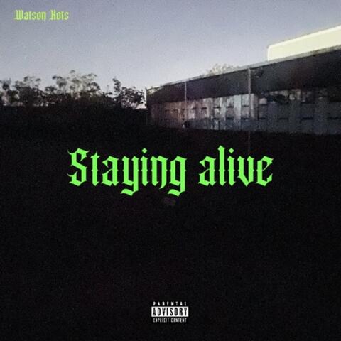 Staying alive album art