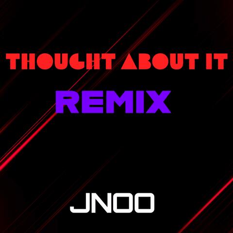 THOUGHT ABOUT IT album art