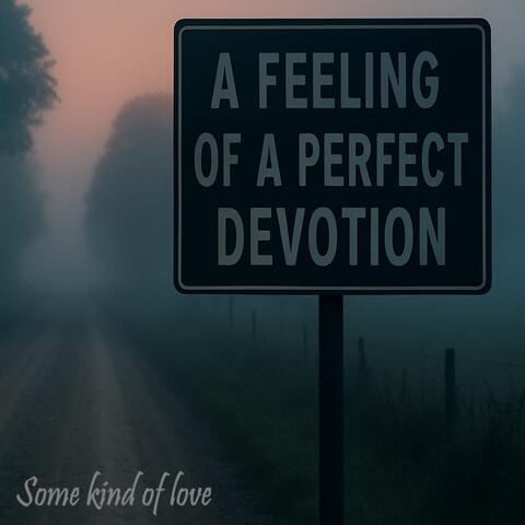 Some kind of love album art