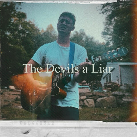 The Devils a Liar album art