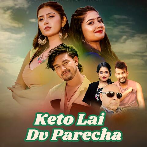 Keto Lai Dv Parecha album art