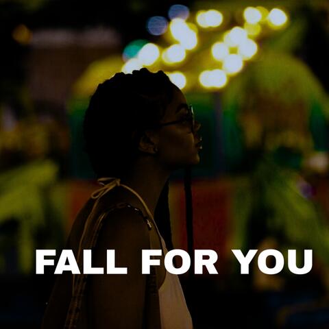 Fall For You album art