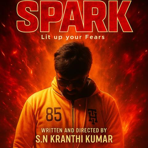 Spark - Lit your Fears album art