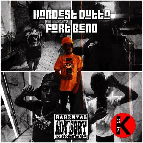 Hardest Outta Fort Bend album art