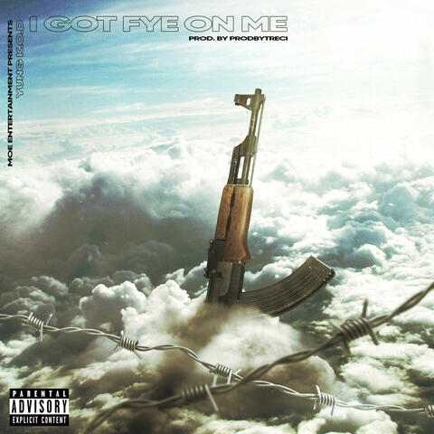 I Got Fy3 On Me album art
