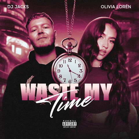Waste My Time album art