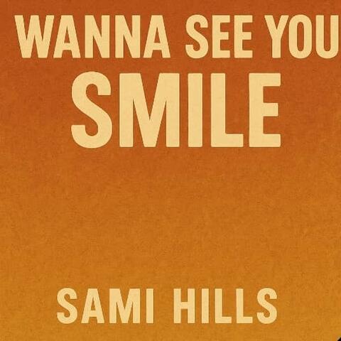 Wanna See You Smile album art