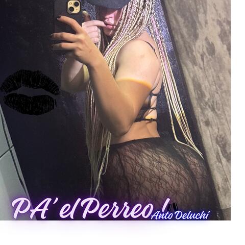 Pa’ el PERREO album art