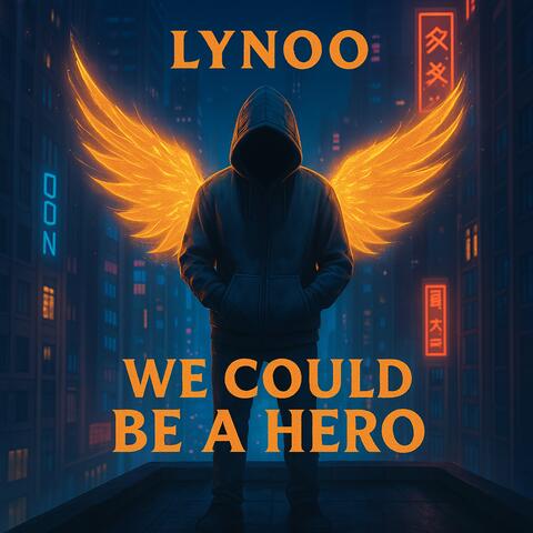 We Could Be A Hero album art